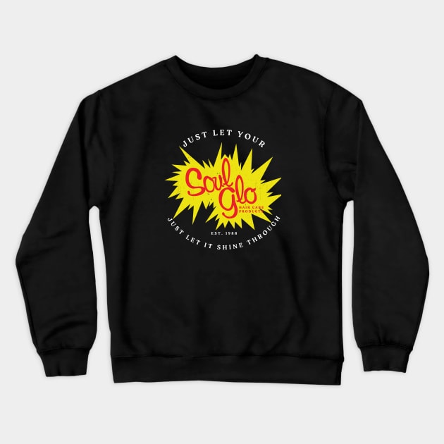 Soul Glo Hair Care Products Est. 1988 Crewneck Sweatshirt by BodinStreet